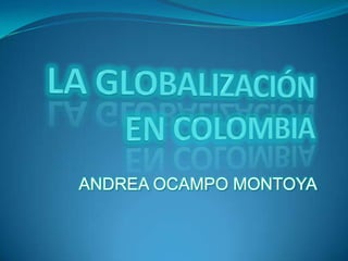ANDREA OCAMPO MONTOYA
 