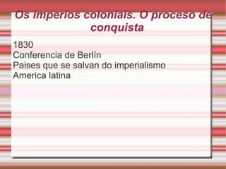 Os movementos unificados: Italia e Alemaña Italia: Situación tras o congreso de Viena Italia  