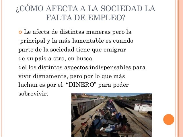 La falta de empleo