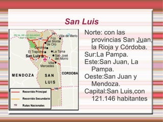 San Luis ,[object Object]