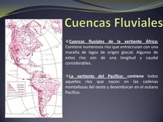 Las cuencas mediterráneas:  son depresiones  rellenadas de sedimentos provenientes de las áreas vecinas mas elevadas.