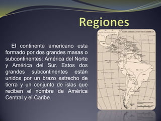El gran desarrollo latitudinal, favorece la existencia de una gran diversidad de climas y paisajes.