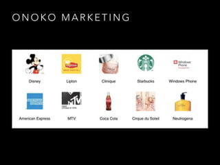 O N O K O M A R K E T I N G
 