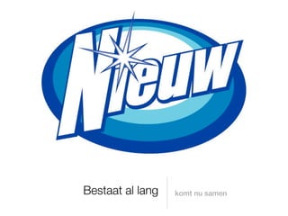 Bestaat al lang   komt nu samen
 