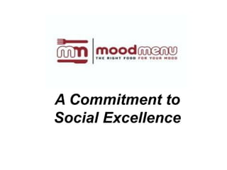 A Commitment to Social Excellence 