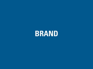BRAND
 