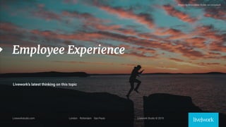 1
Employee Experience
 