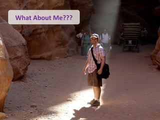 What	
  About	
  Me???	
  




                                                                                                              31	
  
©	
  2010	
  -­‐	
  2012	
  Constella/on	
  Research,	
  Inc.	
  	
  All	
  rights	
  reserved.	
  	
  	
  
 