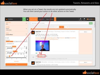 socialfave
socialfave
Tweets, Retweets and likessocialfave
When you act on a Tweet, the results are not updated automatically.
You can then cancel your action or do other actions on the Tweet.
 