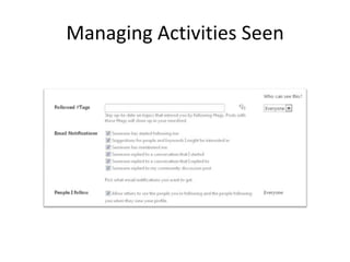 Managing Activities Seen
 