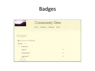 Badges
 