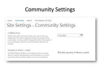 Community Settings
 