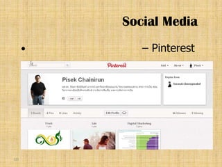 Social Media
            – Pinterest




121
 