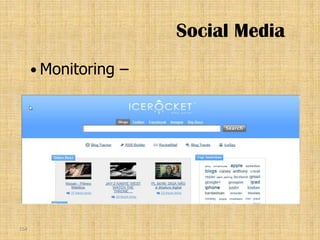 Social Media
       Monitoring   –




154
 