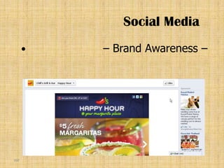 Social Media
         – Brand Awareness –




160
 