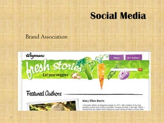 Social Media
     Brand Association




25
 