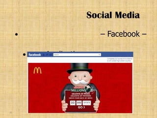 Social Media
                             – Facebook –

            Application




35
 