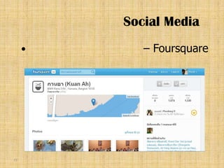 Social Media
           – Foursquare




77
 