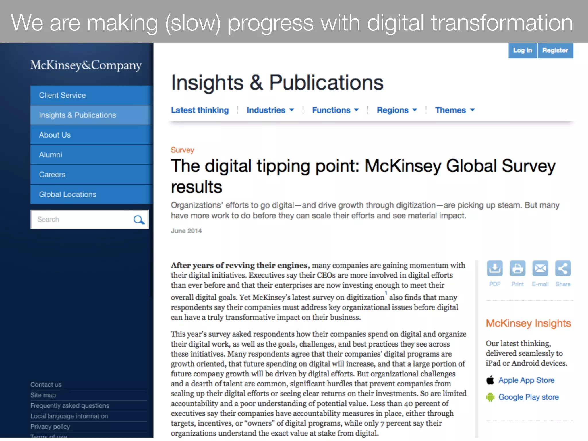 We are making (slow) progress with digital transformation
 