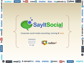 Corporate social media consulting, training & tools 