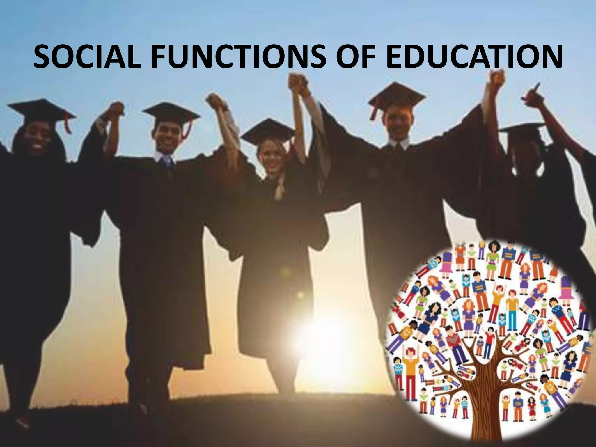 Social functions of education PPT