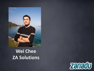 Wei Chee
ZA Solutions
 