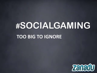 Social Gaming