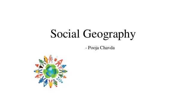 social geography geographic preference definition