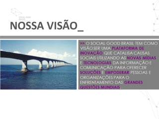 NOSSA VISÃO_
 