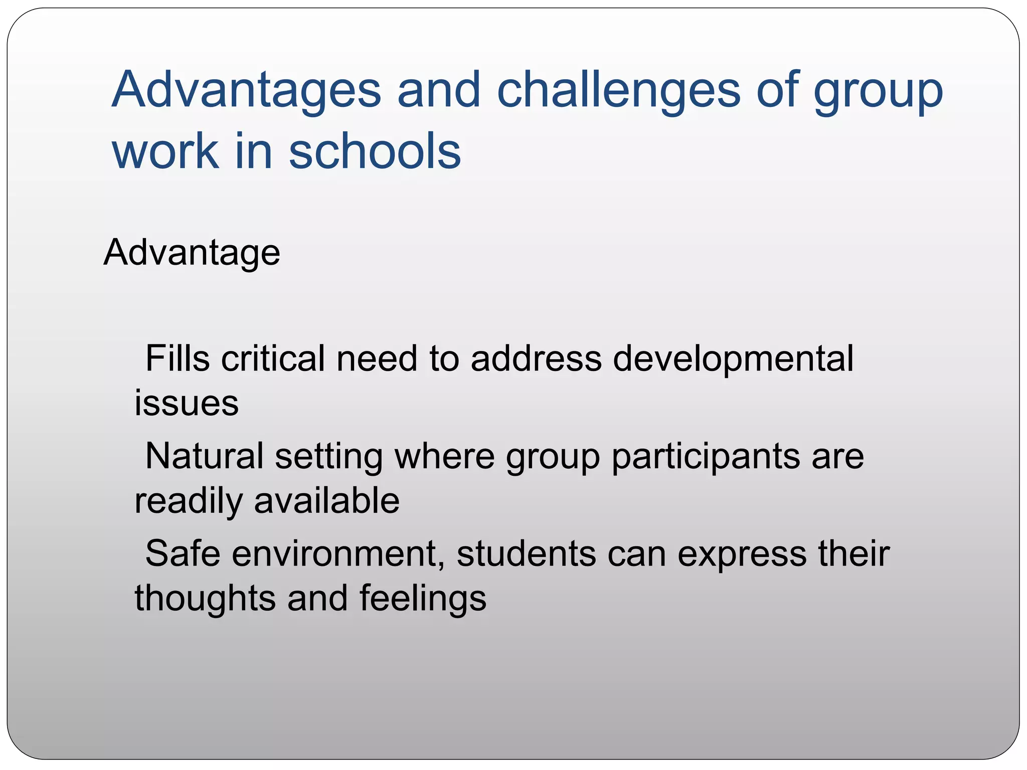 Social group work in schools | PPTX | Secondary Education | Education