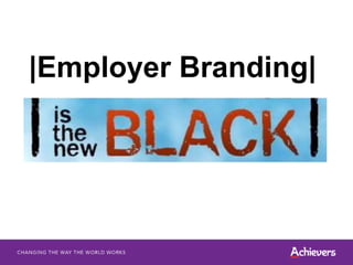 |Employer Branding|
 