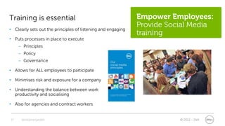 Training is essential                                         Empower Employees:
                                         ...