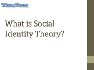 Social identity theory | PPTX
