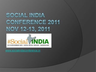 www.socialindiaconference.in
 