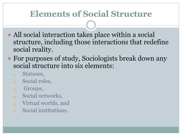 Social interaction, groups, and social structure | PPTX