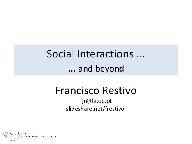 social interactions and beyond pt slideshare net