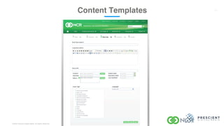 ©2020 Prescient Digital Media. All Rights Reserved.
Content Templates 24
 