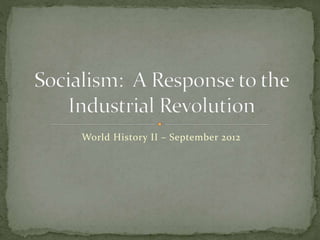 World History II – September 2012
 