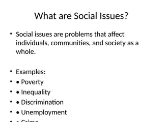 Social Issues Iexample Social_Issues_Presentation.pptxjwiwiwjiwjwjiwji | PPTX