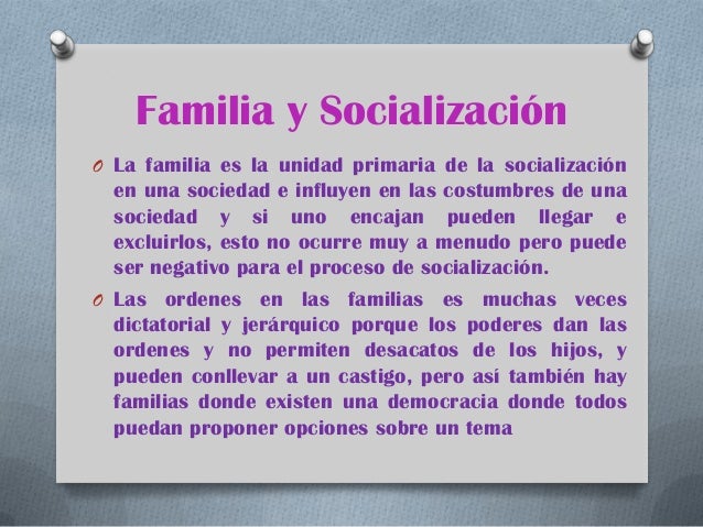 Resultado de imagen para proceso de socializacion en la familia