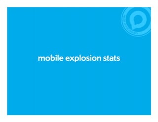 mobile explosion stats
 