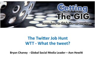 The Twitter Job Hunt