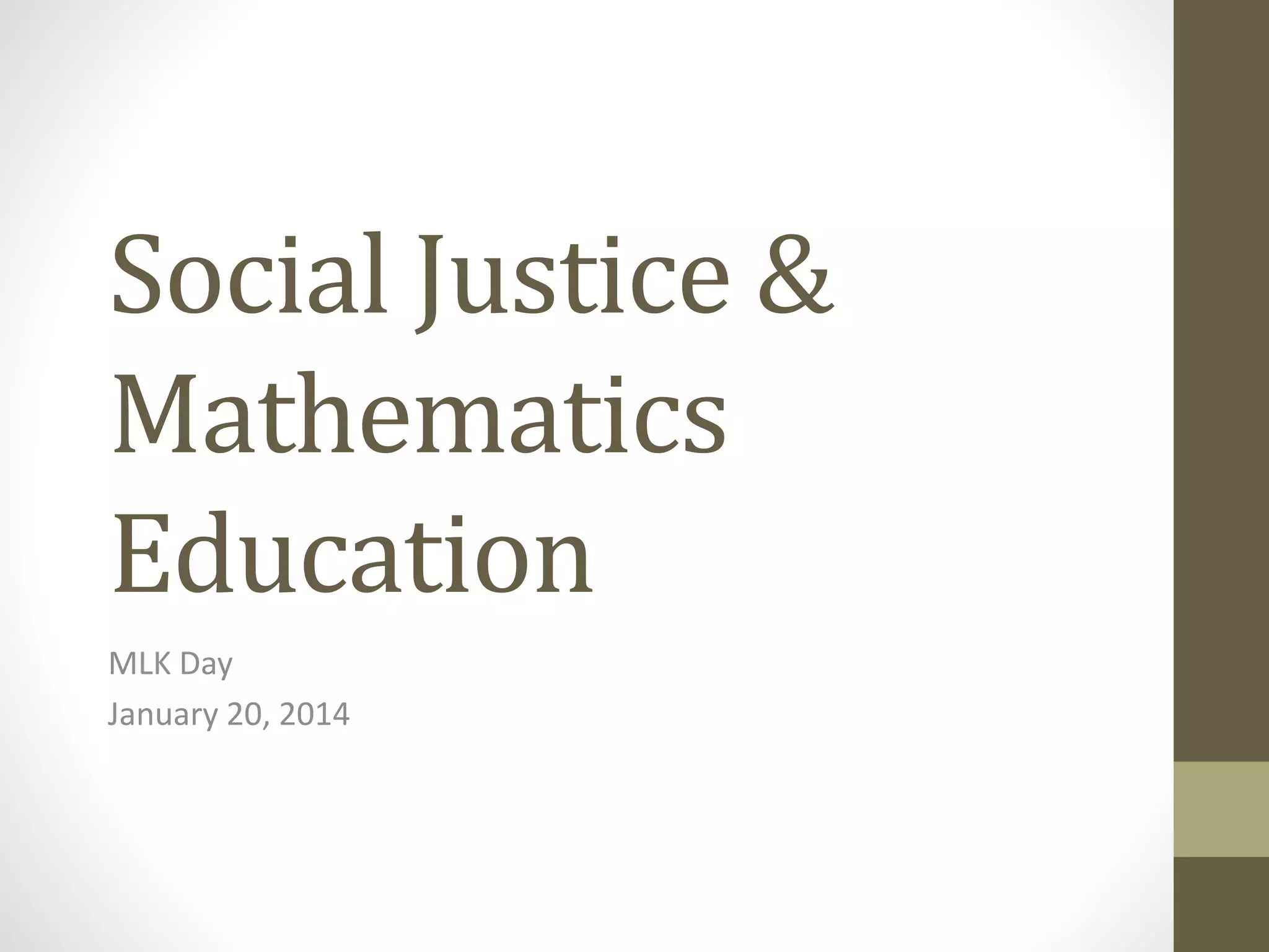 social-justice-mathematics-education-ppt