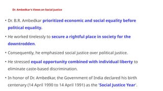 Social Justice and dignity with special reference to Dr. B.R. Ambedkar ...