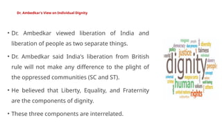 Social Justice and dignity with special reference to Dr. B.R. Ambedkar ...