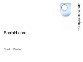 Social:Learn Martin Weller 
