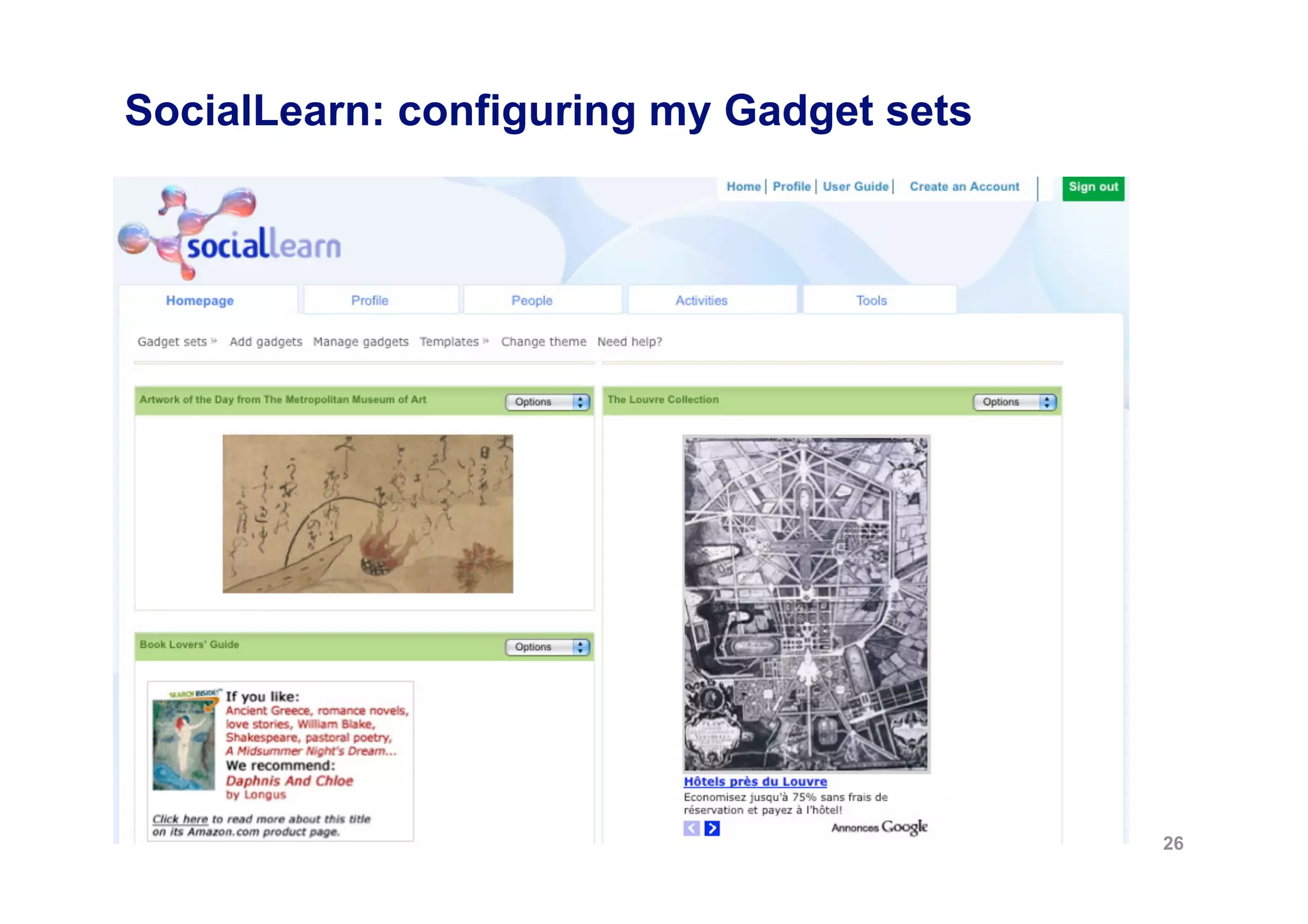 SocialLearn: configuring my Gadget sets




                                          26
 