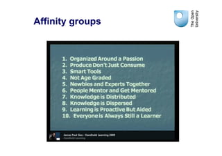 Affinity groups
 