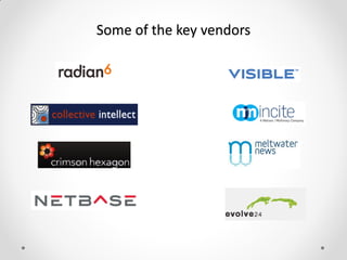 Some of the key vendors
 