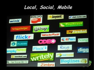 Local, Social, Mobile 